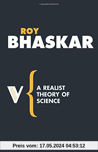 A Realist Theory of Science (Radical Thinkers)